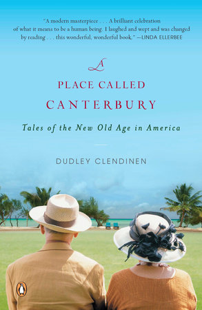 A Place Called Canterbury by Dudley Clendinen