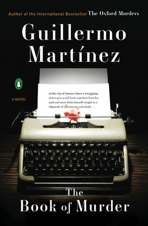 The Book of Murder by Guillermo Martinez
