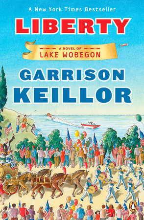 Liberty by Garrison Keillor