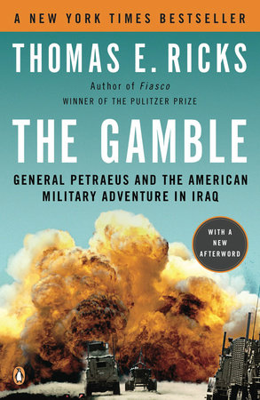 The Gamble by Thomas E. Ricks