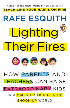 Lighting Their Fires by Rafe Esquith
