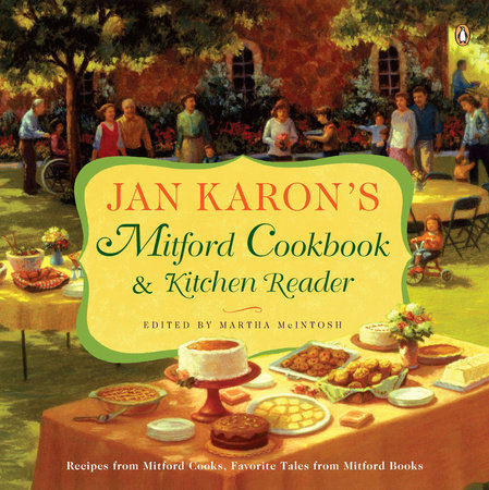 Jan Karon's Mitford Cookbook and Kitchen Reader by Jan Karon