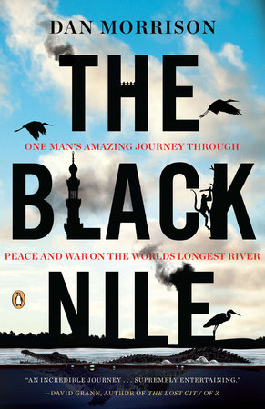 The Black Nile by Dan Morrison