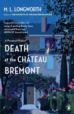 Death at the Chateau Bremont by M. L. Longworth