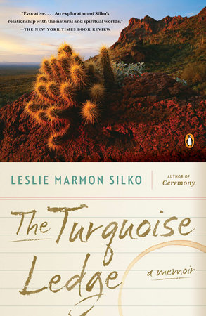 The Turquoise Ledge by Leslie Marmon Silko