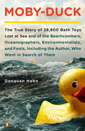 Moby-Duck by Donovan Hohn