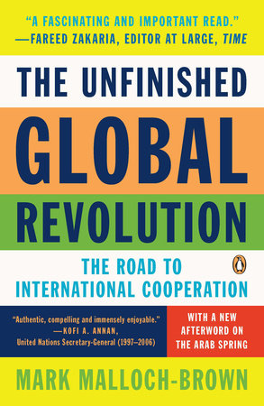 The Unfinished Global Revolution by Mark Malloch-brown