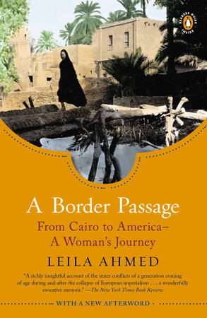 A Border Passage by Leila Ahmed