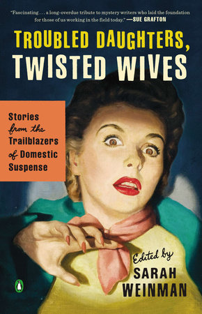 Troubled Daughters, Twisted Wives by 