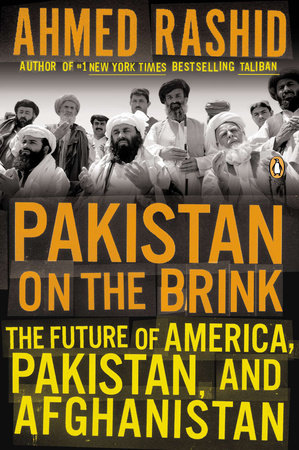 Pakistan on the Brink by Ahmed Rashid