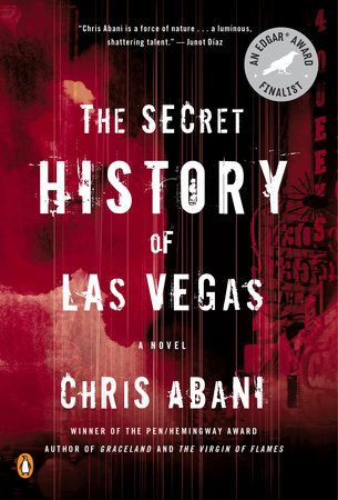 The Secret History of Las Vegas by Chris Abani