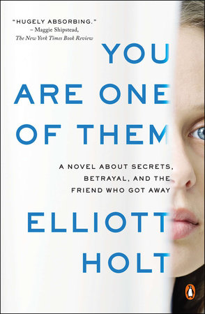 You Are One of Them by Elliott Holt
