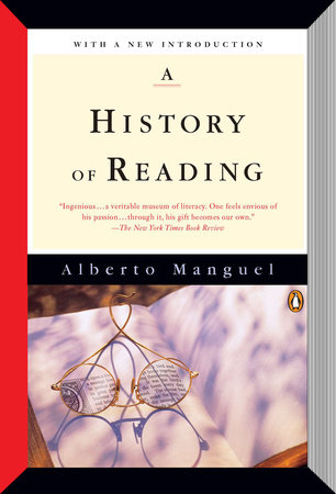 A History of Reading by Alberto Manguel