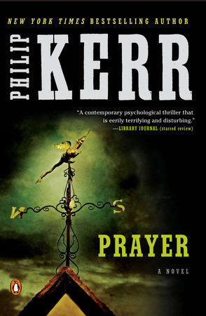 Prayer by Philip Kerr