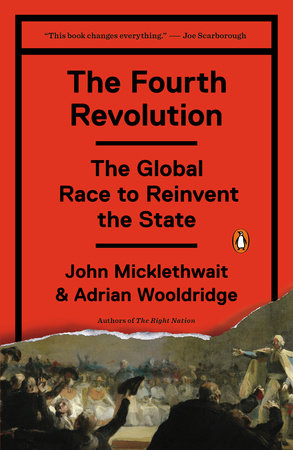 The Fourth Revolution by John Micklethwait and Adrian Wooldridge