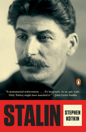 Stalin by Stephen Kotkin