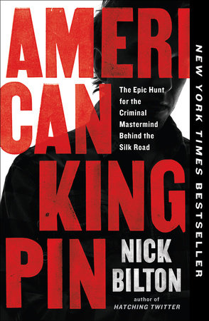 American Kingpin by Nick Bilton