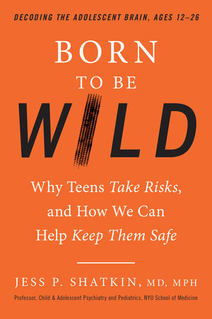 Born to Be Wild by Jess Shatkin