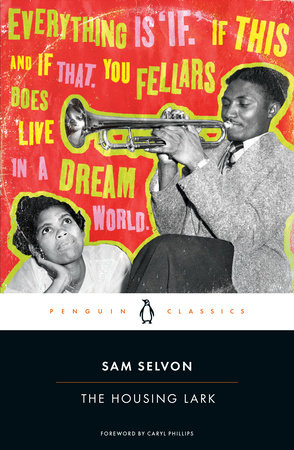 The Housing Lark by Sam Selvon