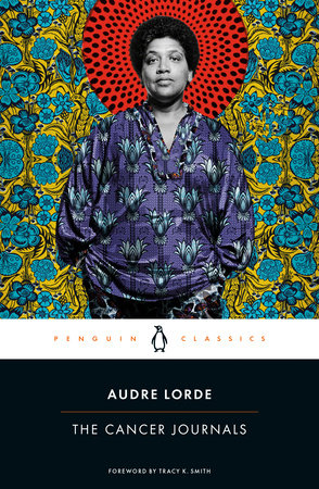 The Cancer Journals by Audre Lorde