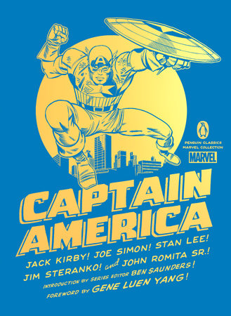 Captain America by Jack Kirby, Joe Simon, Stan Lee, Jim Steranko and John Romita Sr.