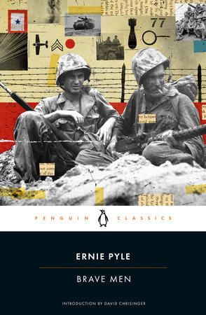 Brave Men by Ernie Pyle