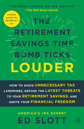 The Retirement Savings Time Bomb Ticks Louder by Ed Slott