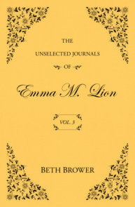 The Unselected Journals of Emma M. Lion: Vol. 3