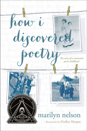 How I Discovered Poetry by Marilyn Nelson