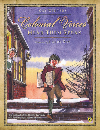 Colonial Voices: Hear Them Speak by Kay Winters
