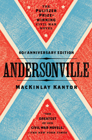 Andersonville by MacKinlay Kantor