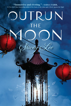 Outrun the Moon by Stacey Lee