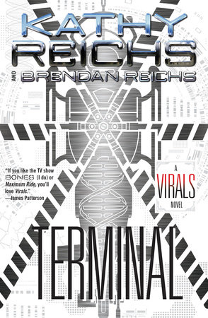 Terminal by Kathy Reichs and Brendan Reichs
