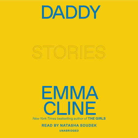 Daddy by Emma Cline