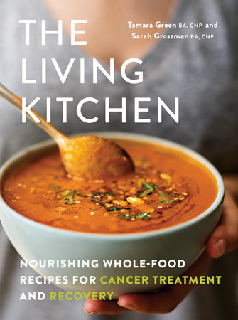 The Living Kitchen by Tamara Green and Sarah Grossman