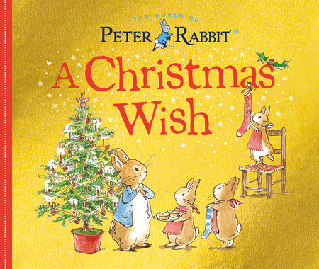 A Christmas Wish by Beatrix Potter