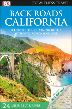DK Back Roads California by DK Travel