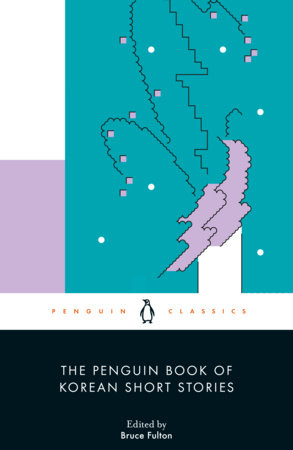 The Penguin Book of Korean Short Stories by 