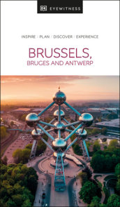 DK Eyewitness Brussels, Bruges, Antwerp and Ghent