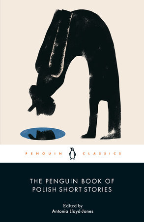 The Penguin Book of Polish Short Stories by 