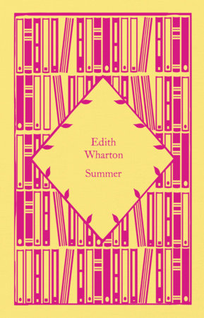 Summer by Edith Wharton; Cover illustrated by Coralie Bickford-Smith