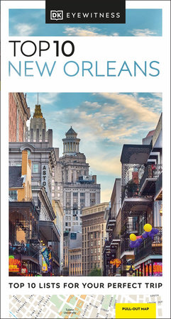 DK Top 10 New Orleans by DK Travel
