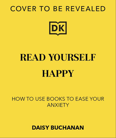 Read Yourself Happy by Daisy Buchanan