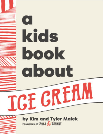 A Kids Book About Ice Cream