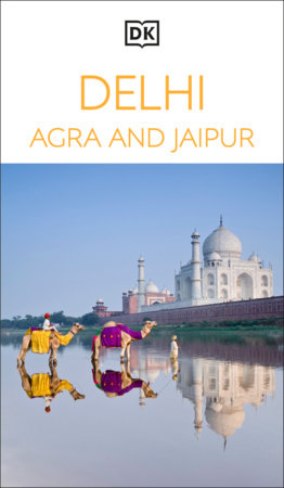 DK Delhi, Agra and Jaipur by DK Travel