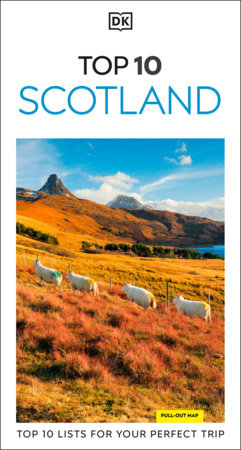 DK Top 10 Scotland by DK Travel