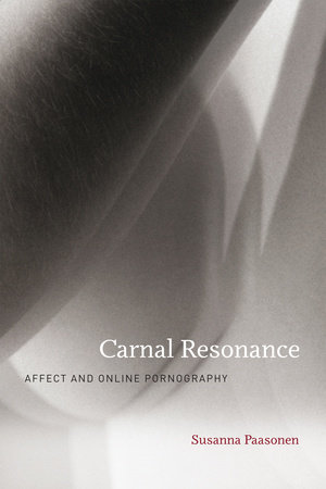 Carnal Resonance by Susanna Paasonen