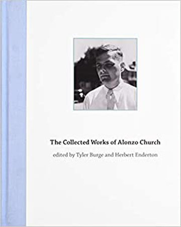 The Collected Works of Alonzo Church by 