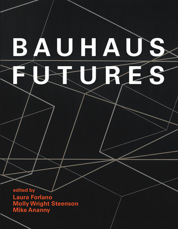 Bauhaus Futures by 