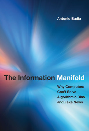 The Information Manifold by Antonio Badia